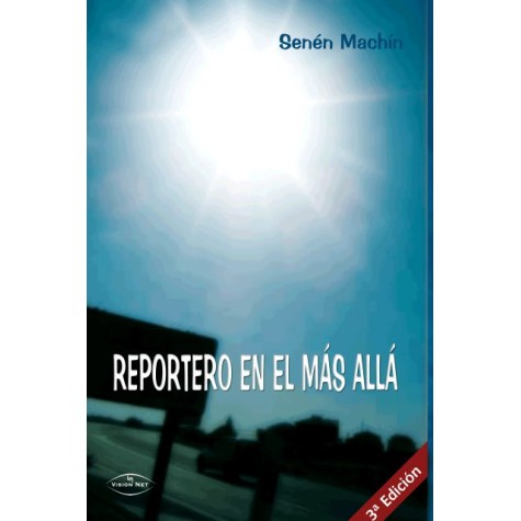 Reportero en el más allá 3ª Edición