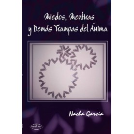 Miedos, mentiras y demás trampas del ánima