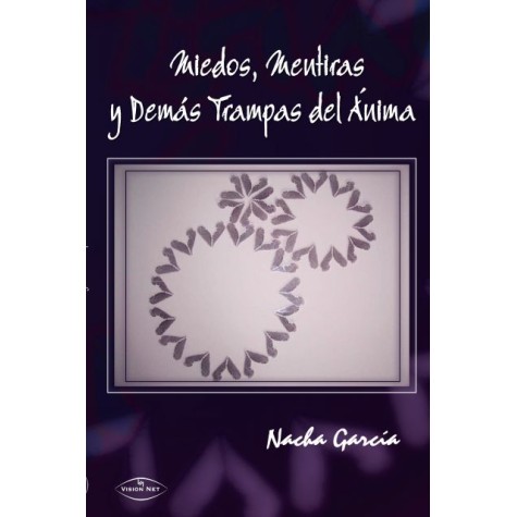 Miedos, mentiras y demás trampas del ánima