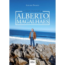 La gran travesía de Alberto Magalhaes