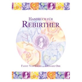 Handbuch für Rebirther