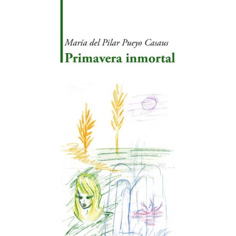 Primavera inmortal