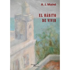 El hábito de vivir