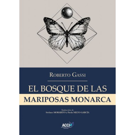 El bosque de las mariposas monarca