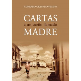 Cartas a un sueño llamado madre