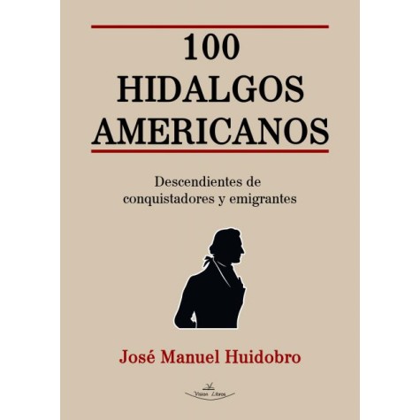 100 Hidalgos Americanos